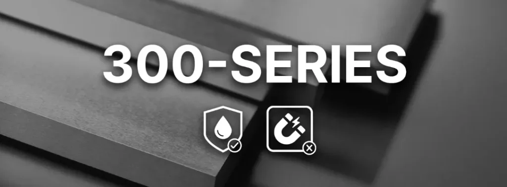 300 series stainless steel
